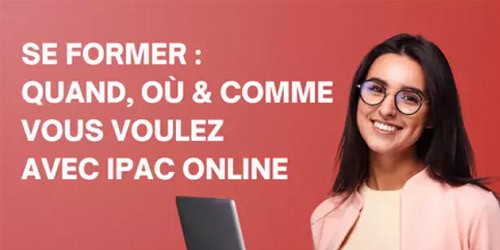 Se former : quand, où & comme vous voulez